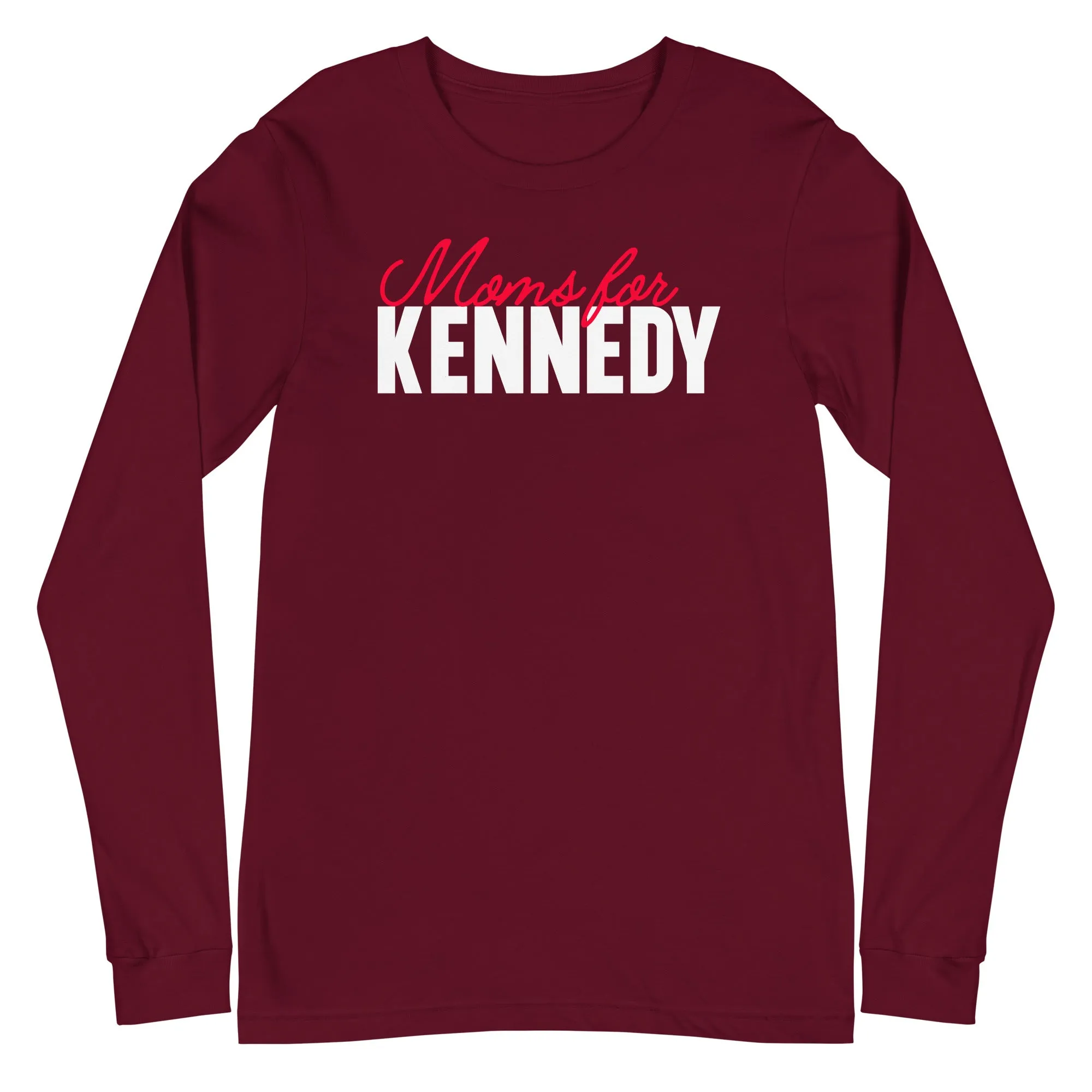 Moms for Kennedy Unisex Long Sleeve Tee
